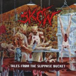Skew : Tales From The Slippage Bucket